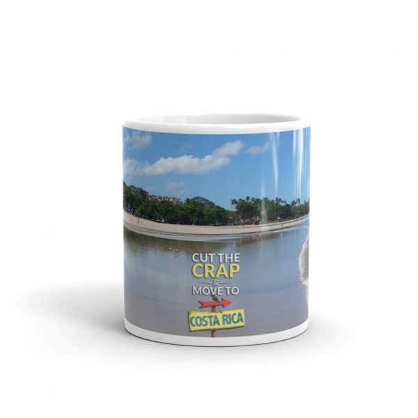 Cut The Crap & Move To Costa Rica Tamarindo Beach Coffee Mug